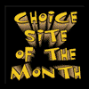 Choice Site of the Month