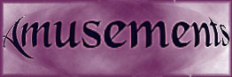 Amusements